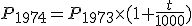 P_{1974}=P_{1973}\times (1+\frac{t}{1000})